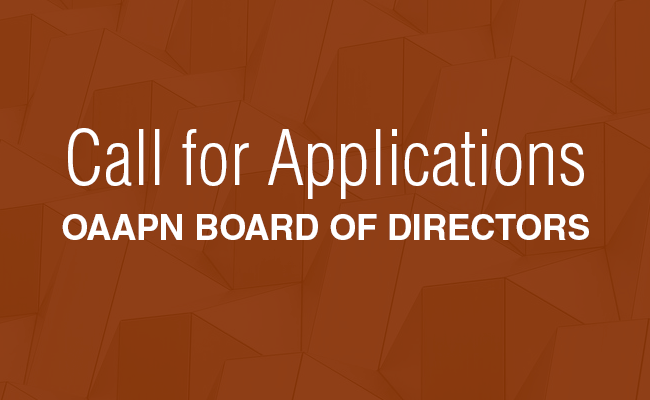 Call for Applications! OAAPN Board of Directors