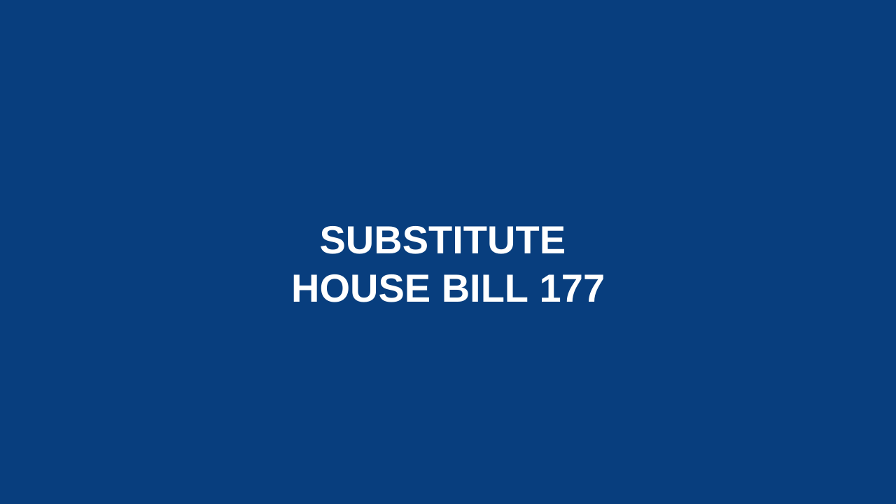 Substitute House Bill 177
