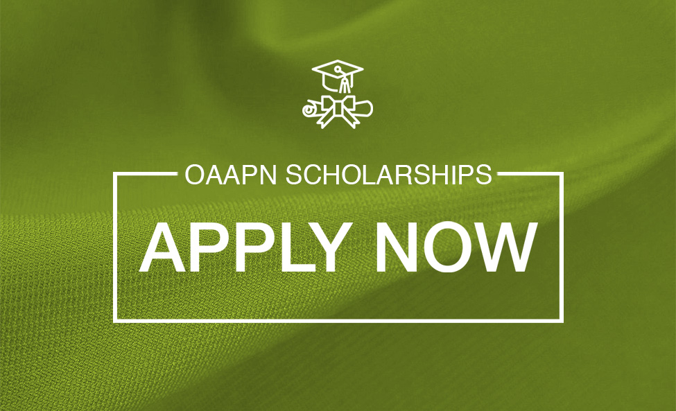 OAAPN Scholarships — Applications Being Accepted