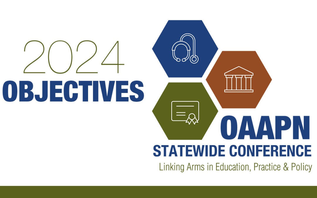 2024 OAAPN Statewide Conference Session Objectives