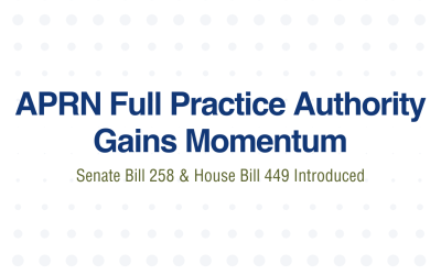 APRN Full Practice Authority Gains Momentum with Senate and House Bills