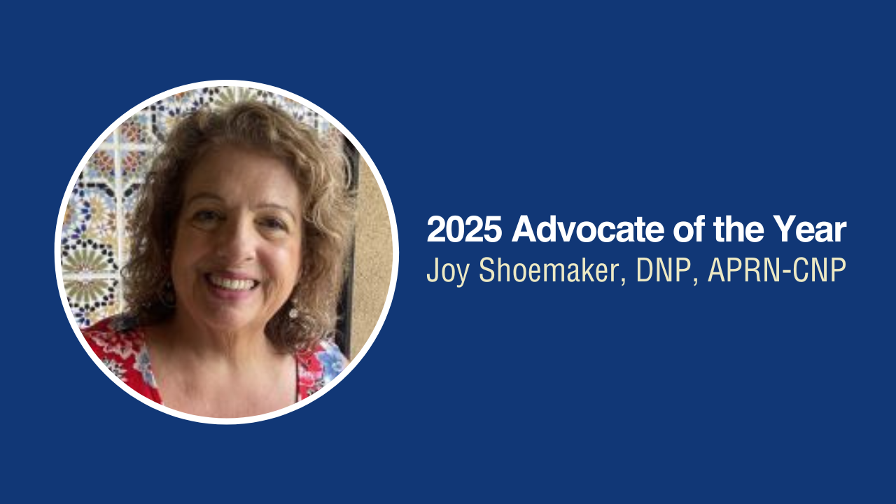 2025 Advocate of the Year: Joy Shoemaker, DNP, APRN-CNP